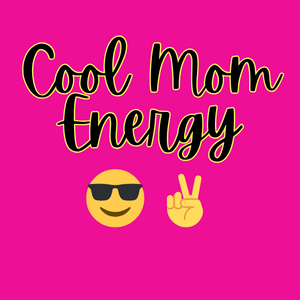 Cool Mom Energy Defined: Chaos, Sass & Snacks - Unfiltered Goods