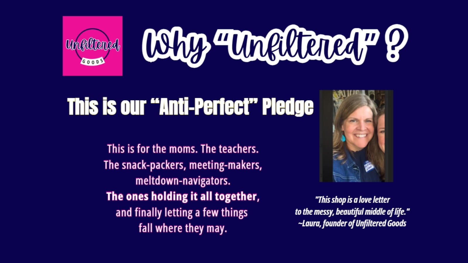 Navy slide introducing Why Unfiltered brand manifesto with bold text and humor-forward vibe