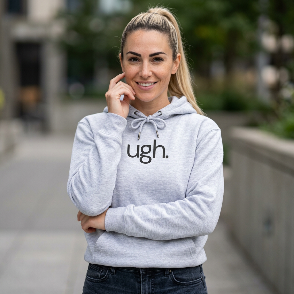 ugh. Minimalist Funny Hoodie