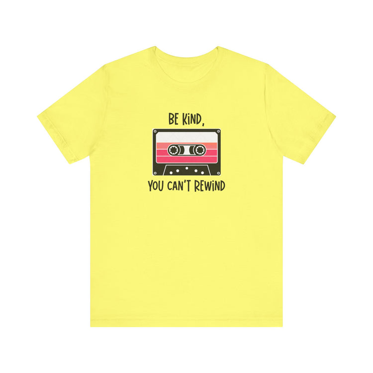 Rock retro vibes with this “Be Kind You Can’t Rewind” cassette tape tee. Funny, positive, and nostalgic graphic shirt for 80s & 90s music lovers.