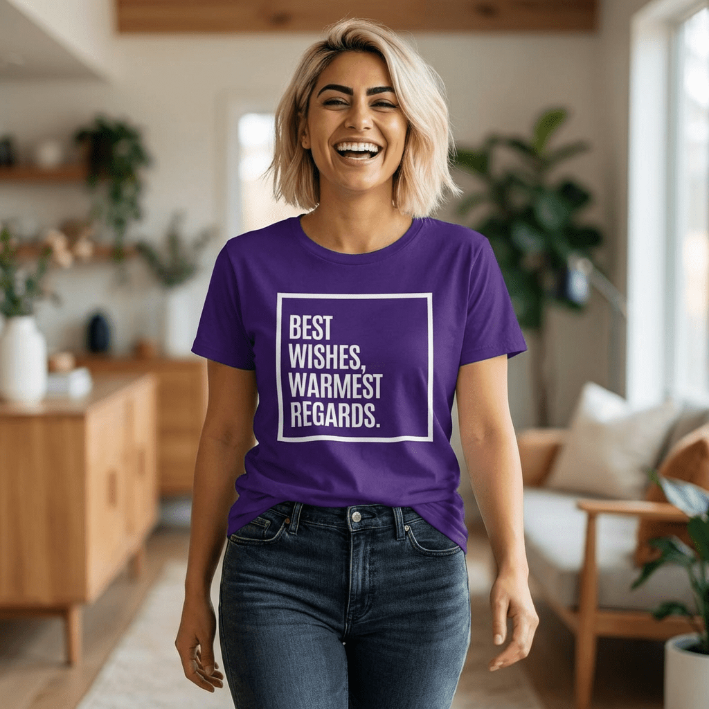 Best Wishes Warmest Regards Shirt | Funny Sarcastic Quote Tee | Pop Culture Humor Shirt - Unfiltered Goods