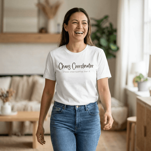 Chaos Coordinator Funny Mom T-Shirt | Unpaid Underqualified Over It Shirt | Mom Life Humor Tee - Unfiltered Goods