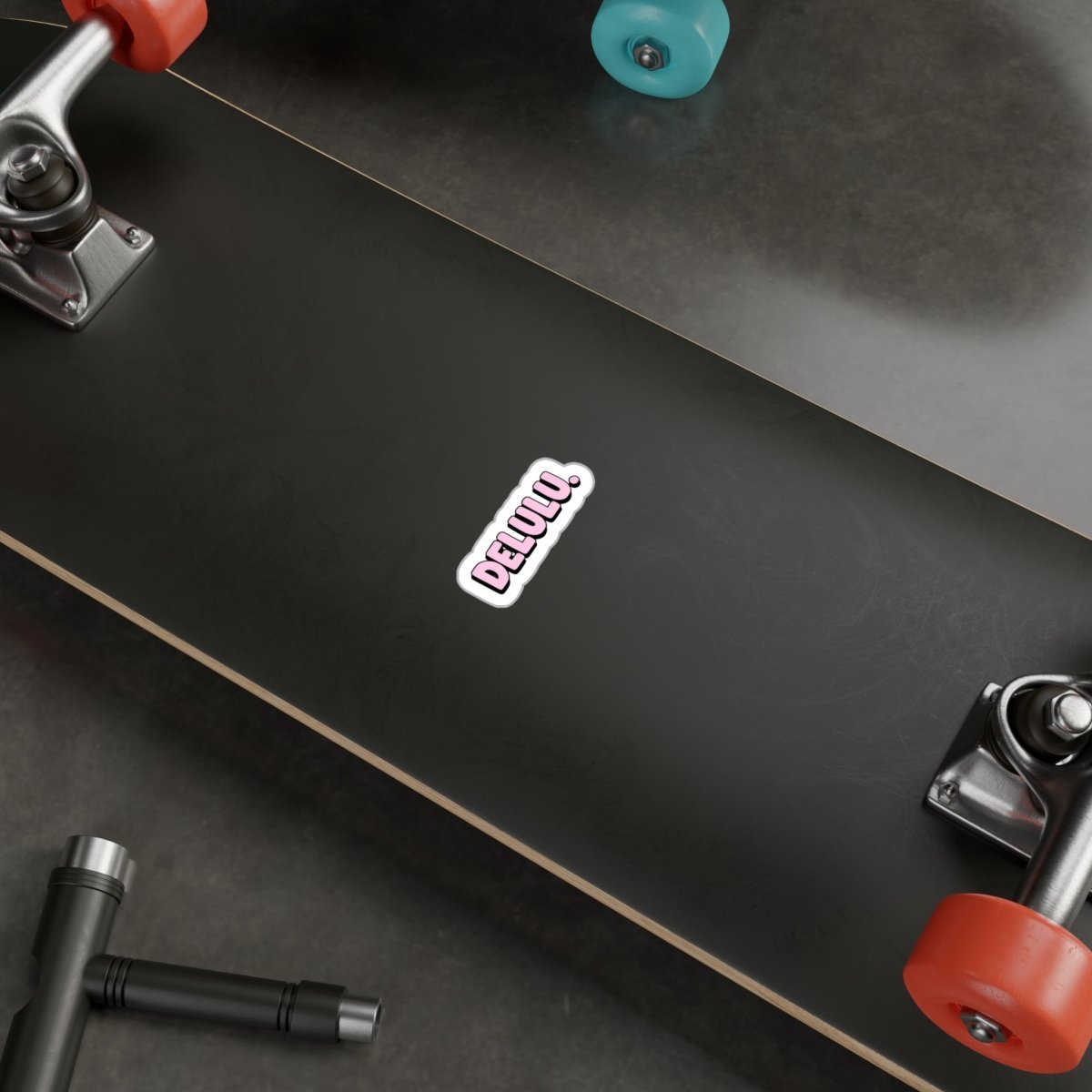DELULU sticker - Unfiltered Goods