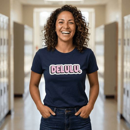DELULU. Tee - Unfiltered Goods