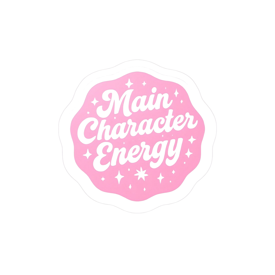 Pink and white sticker with 'Main Character Energy' text on a white background