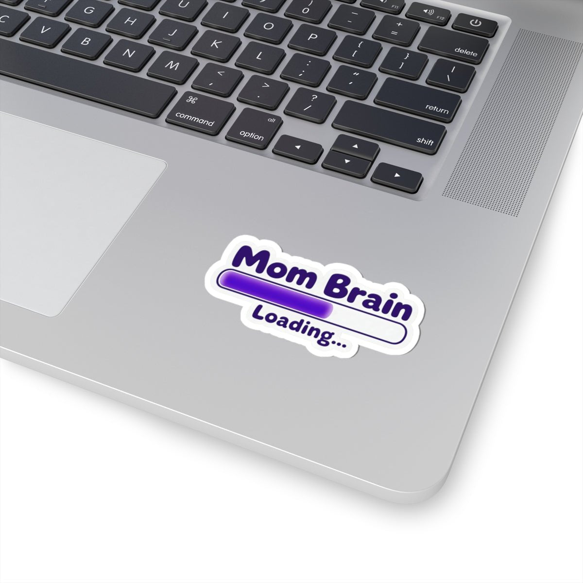 Mom Brain Loading Sticker - Unfiltered Goods