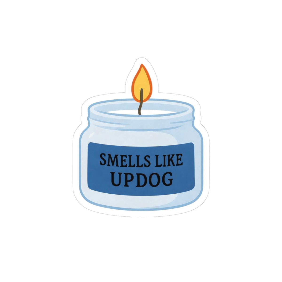 Smells Like Updog Candle Sticker - Unfiltered Goods