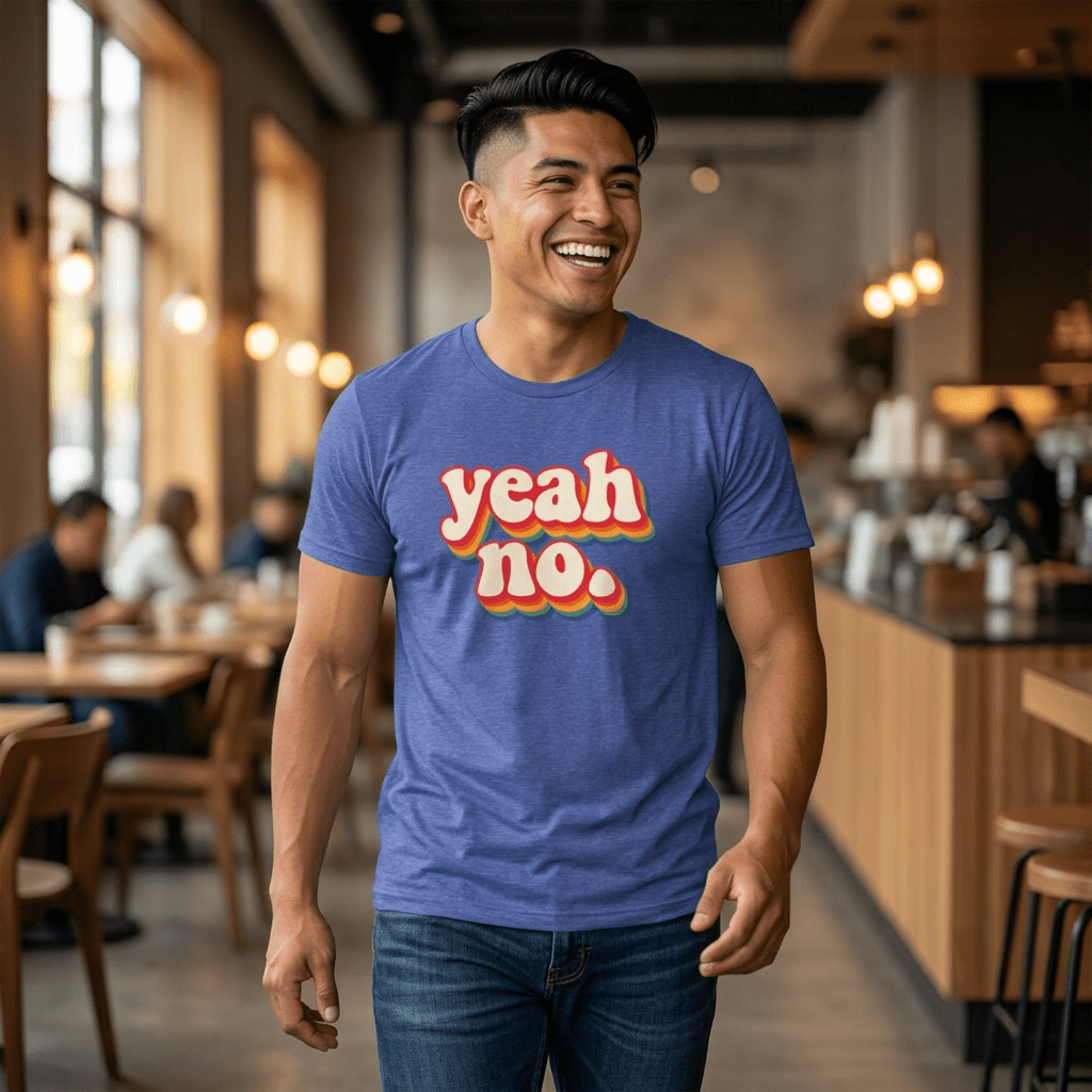 Yeah, No. Retro Funny T-Shirt | Sarcastic Graphic Tee - Unfiltered Goods