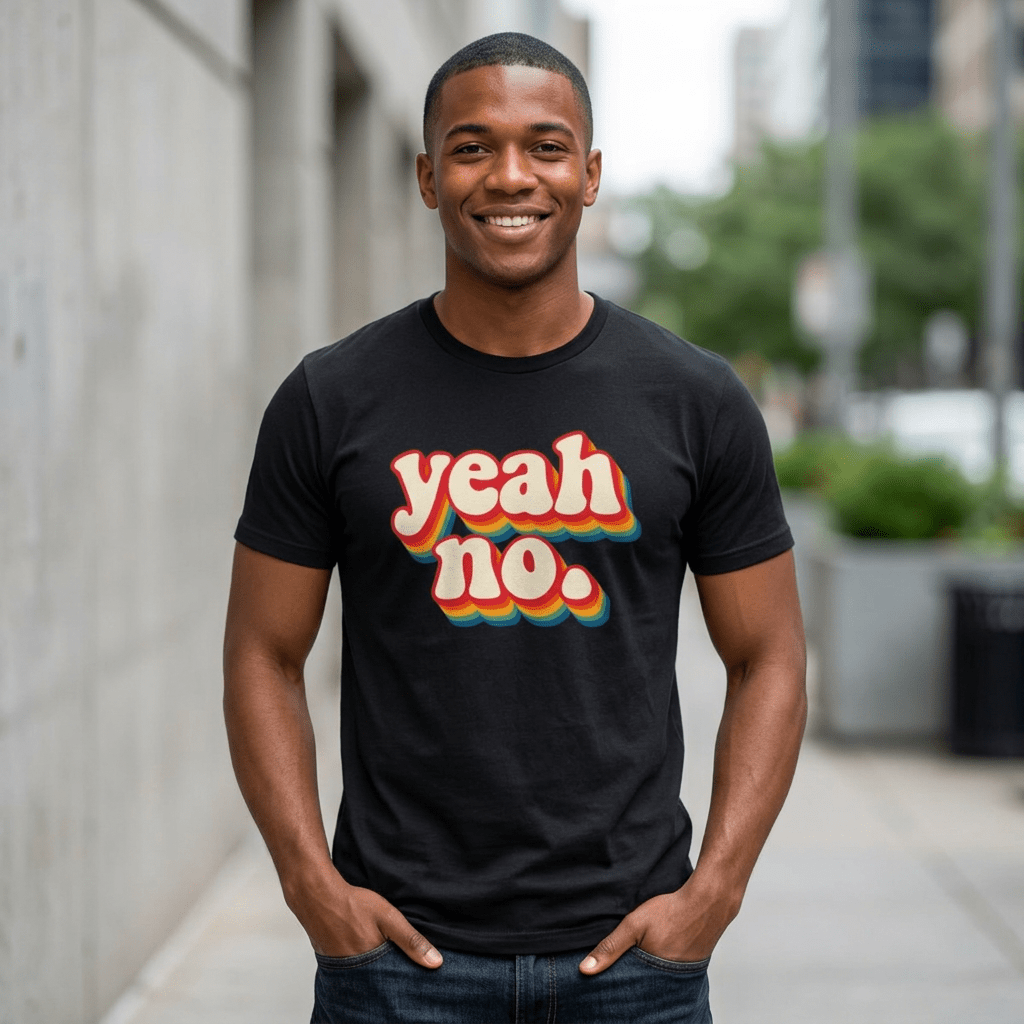 Yeah, No. Retro Funny T-Shirt | Sarcastic Graphic Tee - Unfiltered Goods