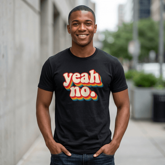 Yeah, No. Retro Funny T-Shirt | Sarcastic Graphic Tee - Unfiltered Goods