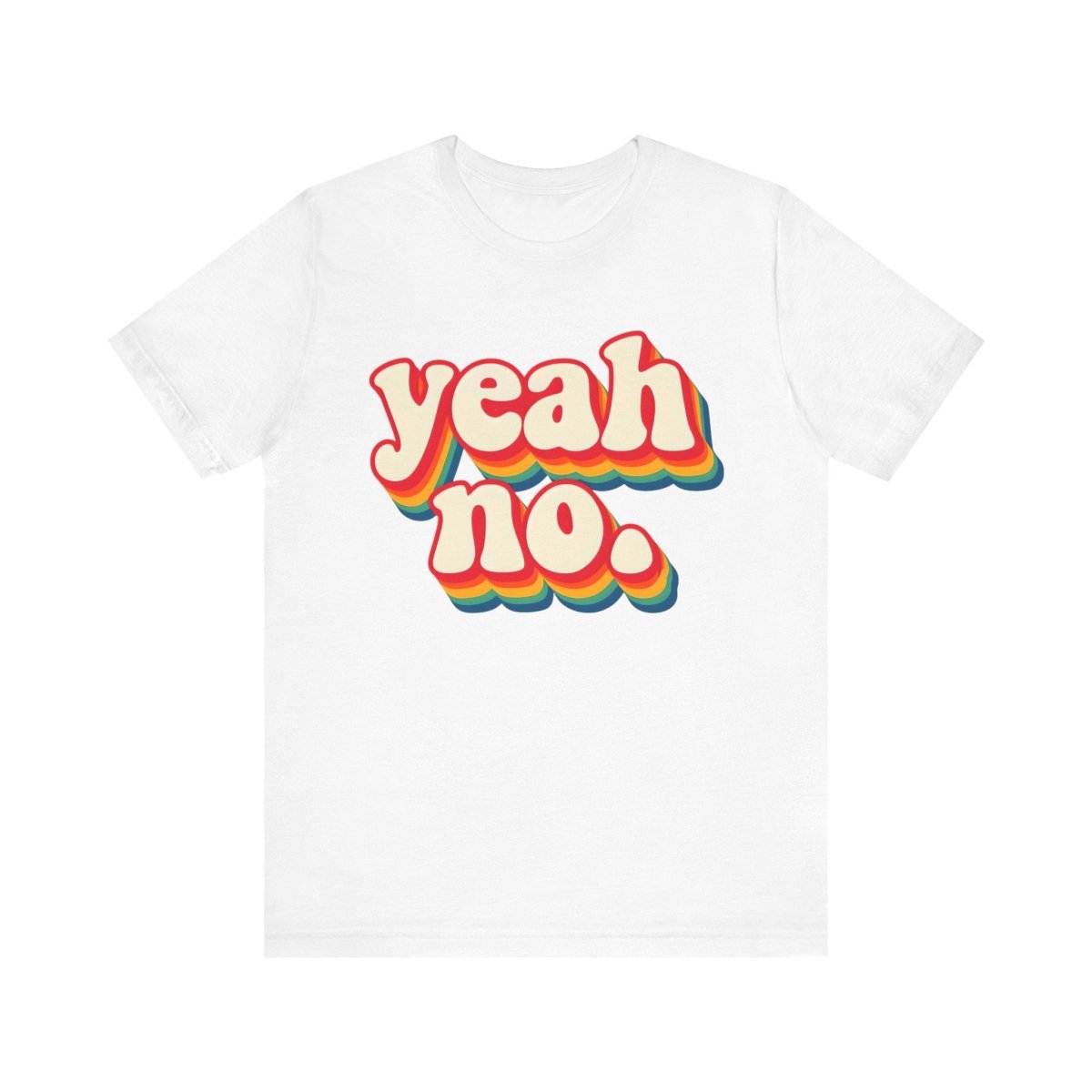 Yeah, No. Retro Tee | Midwest Energy, Universal Mood - Unfiltered Goods