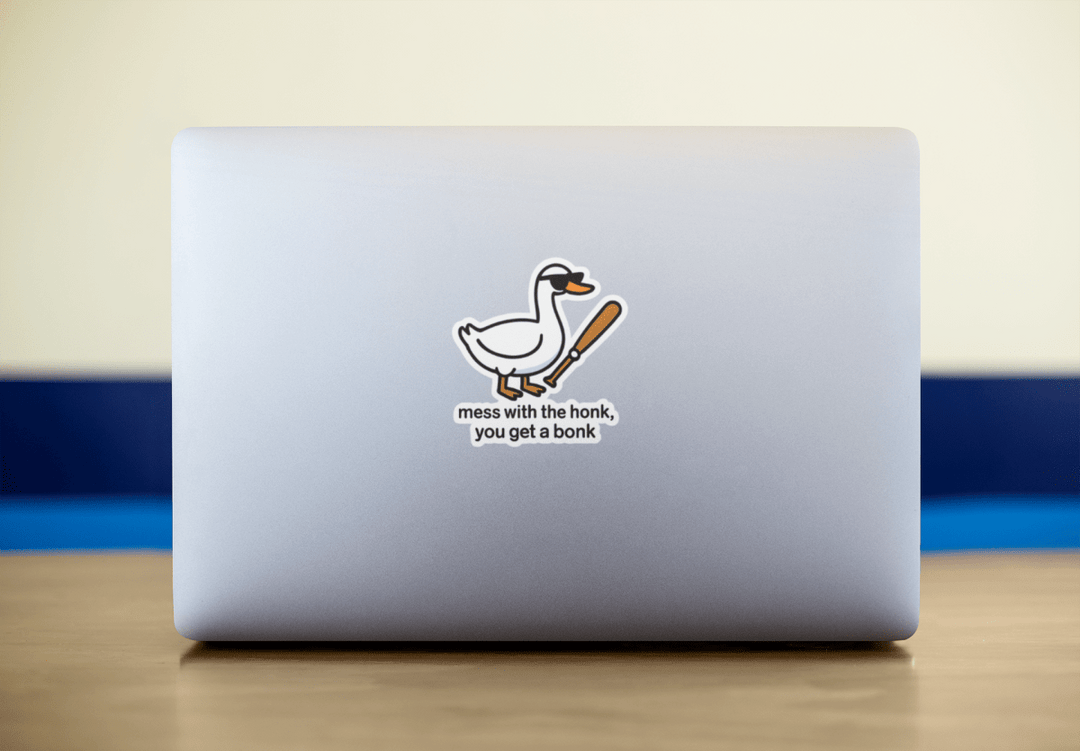 You Mess with the Honk You Get a Bonk Sticker | Funny Goose Vinyl Sticker with Baseball Bat