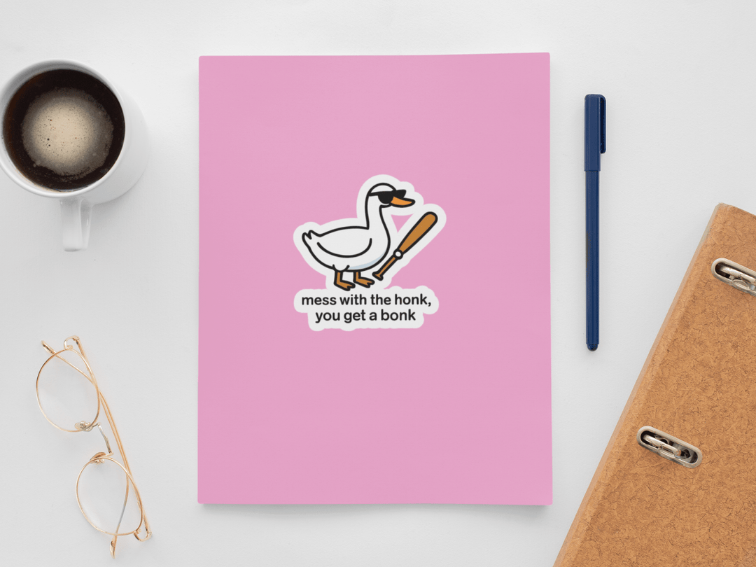 You Mess with the Honk You Get a Bonk Sticker | Funny Goose Vinyl Sticker with Baseball Bat 